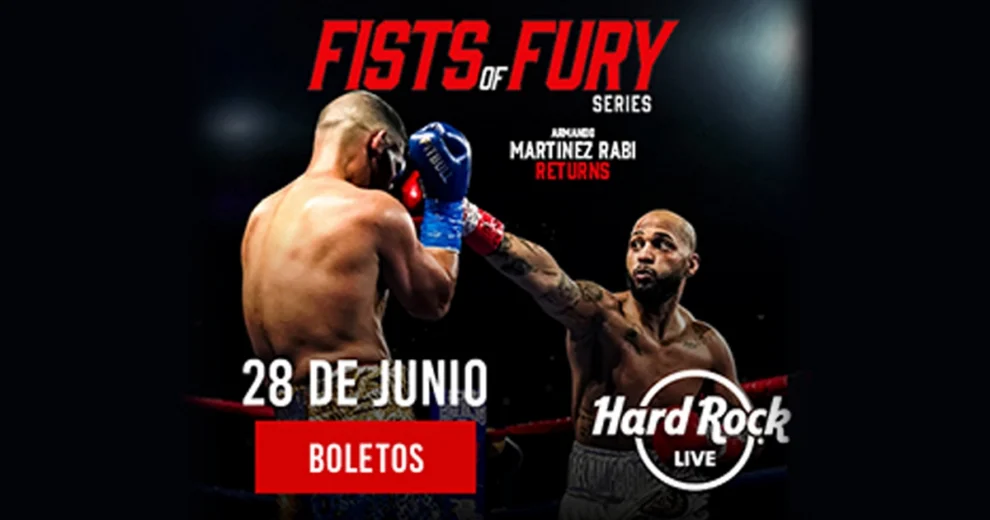 Promotional graphic for the Fists of Fury boxing series showing two fighters in the ring mid-match, with one boxer throwing a punch. Bold text highlights “Martinez Rabi Returns,” the date “28 de Junio,” and Hard Rock Live ticket information against a dark background.