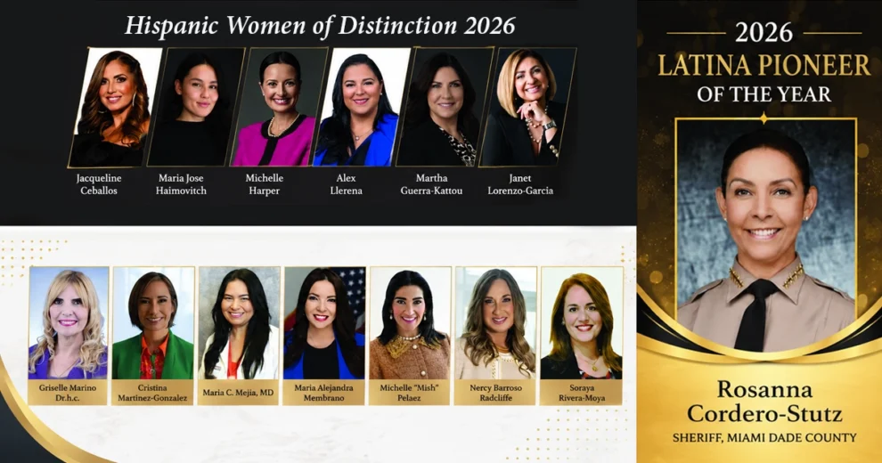 Gráfico titulado "Hispanic Women of Distinction 2026" que presenta los retratos de 13 mujeres latinas homenajeadas, dispuestas en dos filas y con sus nombres indicados debajo. A la derecha, un panel destacado presenta a Rosanna Cordero-Stutz, identificada como "2026 Latina Pioneer of the Year" (Pionera Latina del Año 2026) y Sheriff, Miami-Dade County (Sheriff del condado de Miami-Dade). El diseño emplea negro, blanco y detalles en dorado.