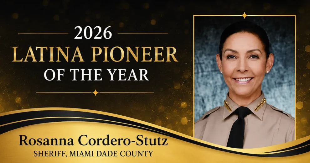 A horizontal recognition graphic featuring Rosanna Cordero-Stutz in her Miami-Dade Sheriff's uniform. The text, in gold and white against a black background, reads: "Latina Pioneer of the Year 2026," Rosanna Cordero-Stutz, and Sheriff, Miami-Dade County.